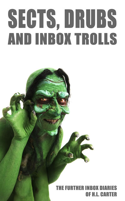 Sects, drubs and inbox trolls